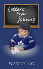 Load image into Gallery viewer, Letters From Johnny - Wayne Ng