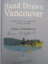 Load image into Gallery viewer, Hand Drawn Vancouver, by Emma Fitzgerald
